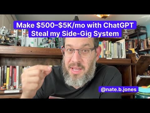 Make $500-$5K/mo with ChatGPT—Steal my Side-Gig System and Build Your Hustle with AI! thumbnail