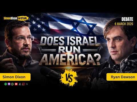 Does Israel Really Control U.S. Foreign Policy? | Ryan Dawson vs Simon Dixon Debate thumbnail