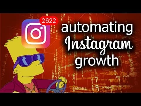 Coding A Bot To Gain Instagram Followers thumbnail