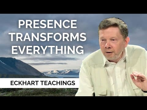How To Invite Presence Into Your Everyday Life, with Eckhart Tolle thumbnail