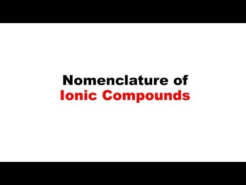 Nomenclature of Ionic Compounds thumbnail