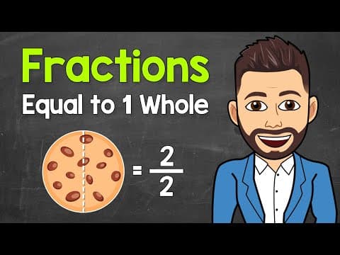 Fractions Equal to 1 Whole | Math with Mr. J thumbnail