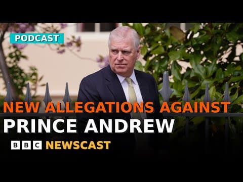 What are the new allegations against Prince Andrew? | BBC Newscast thumbnail