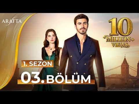 Arafta 3 Bölüm | Tam Bölüm | Yeni Diziler 2025 | Arafta - Türk Dizileri @araftadizisi thumbnail