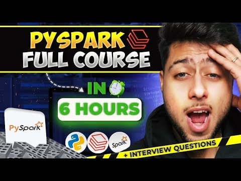 PySpark Tutorial | Full Course (From Zero to Pro!) thumbnail