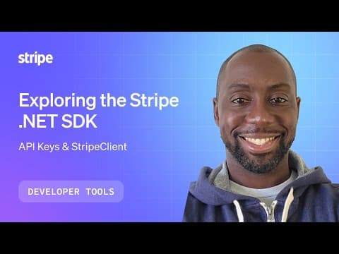 Exploring the Stripe .NET SDK: API Keys & StripeClient thumbnail