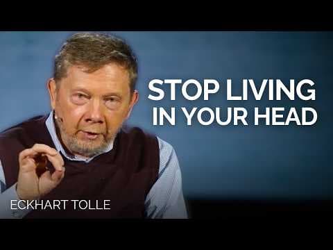 Stop Letting Overthinking Keep You From Experiencing Life | Eckhart Tolle thumbnail