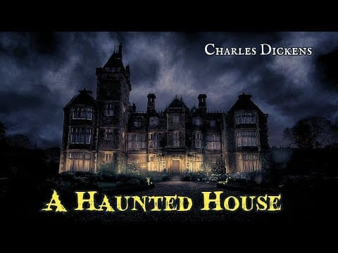 A Haunted House by Charles Dickens #audiobook thumbnail