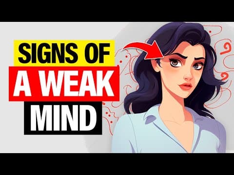 The 9 Traits of a Weak Minded Person thumbnail