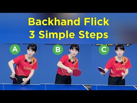 Backhand Flick Too Hard? Try This Simple A-B-C Method. thumbnail