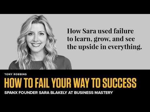 How Did Sara Blakely Overcome the Fear of Failure? thumbnail