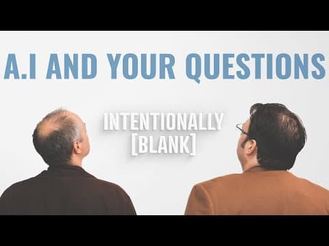 Why Can't The A.I. Be My Editor? — Intentionally Blank Ep. 222 thumbnail