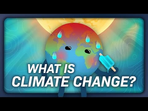 How Does Climate Change Impact Our Lives and Earth? thumbnail