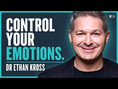 How To Stop Feeling Negative Emotions All The Time - Dr Ethan Kross thumbnail