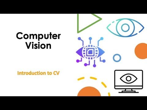 ABCD - AI | COMPUTER VISION [1/5] - Introduction to computer vision thumbnail