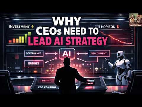 Why CEOs Need to Lead AI Strategy thumbnail