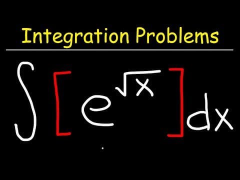 How Do You Find the Integral of e^sqrt(x)? thumbnail