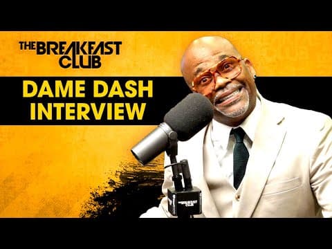 Dame Dash Defends His Worth On The Breakfast Club, Responds To 'Broke' Claims, False Teeth + More thumbnail