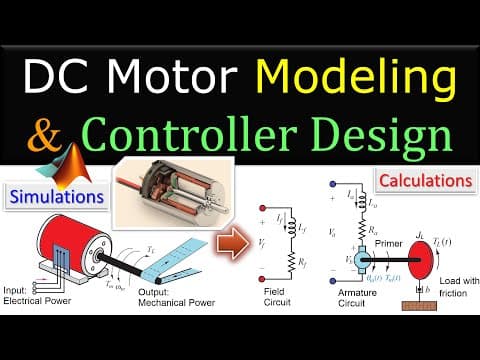 🔴 DC Motor Modeling and Controller Design ⭐ Theory, Calculations & MATLAB Simulations thumbnail