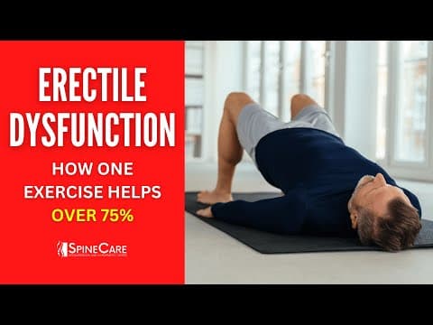 Best Exercises to Fix Erectile Dysfunction (75% IMPROVED by Doing This) thumbnail