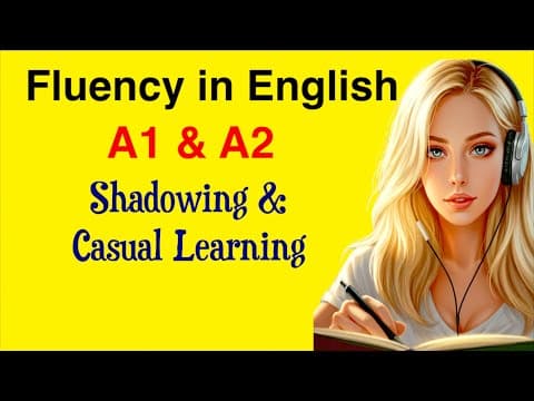 English Fluency for Beginners | Shadowing English Speaking Practice | Learn English with Podcast thumbnail