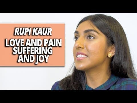 Rupi Kaur on Love and Pain, Suffering and Joy with Lewis Howes thumbnail
