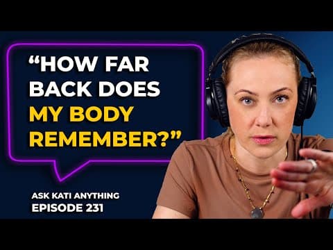 "How far back does my body remember?" thumbnail