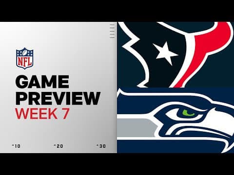 Houston Texans vs Seattle Seahawks | Week 7 Game Preview thumbnail