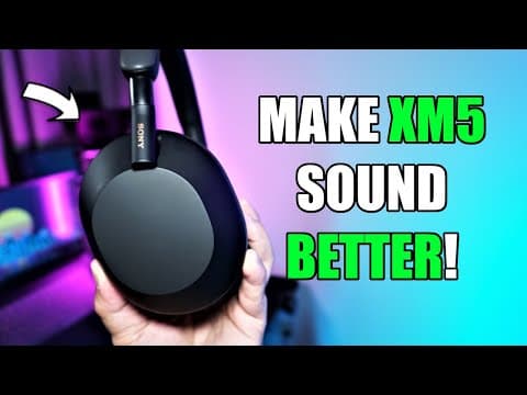 What Are the Best EQ Settings for Sony WH-1000XM5? thumbnail