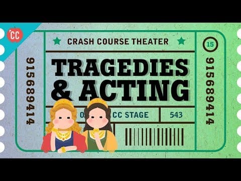 Shakespeare's Tragedies and an Acting Lesson: Crash Course Theater #15 thumbnail