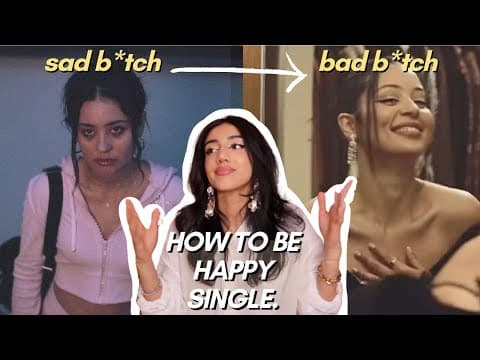how to *actually* be happy single | detach, love yourself, de-centre men & enjoy being alone thumbnail