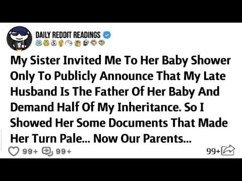 My Sister Invited Me To Her Baby Shower Only To Publicly Announce That My Late Husband ... thumbnail