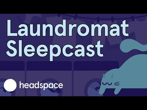 10 Minute Relaxing Deep Sleep Sleepcast and Sleep Story: Midnight Launderette thumbnail
