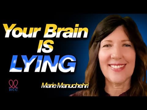 Your Brain is Lying: An RN's Guide to Finding Your True Emotions & Intuition | Marie Manuchehri thumbnail