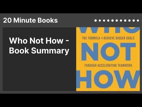 Who Not How - Book Summary thumbnail