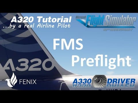 Airbus A320 Tutorial 4: FMS Preflight | Real Airbus Pilot thumbnail