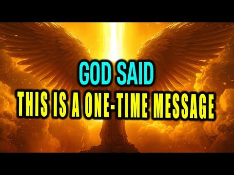 Chosen One, This Message Will Disappear Forever — Don’t Ignore It 🙌 thumbnail