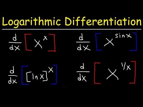 Introduction to Logarithmic Differentiation thumbnail