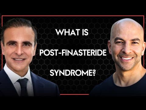 What is post-finasteride syndrome? | Peter Attia & Mohit Khera thumbnail