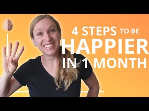 How to Build Four Habits for Greater Happiness thumbnail
