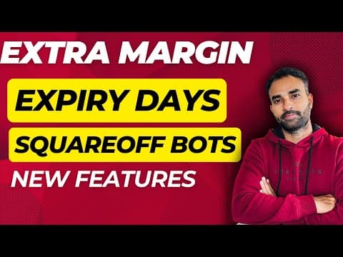ELM Margin on Expiry Days | SquareoffBots New Features thumbnail