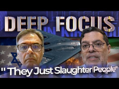 "They Just Slaughter People" - Marandi on Cessation of Hostilities Between Israel/Iran | DEEP FOCUS thumbnail