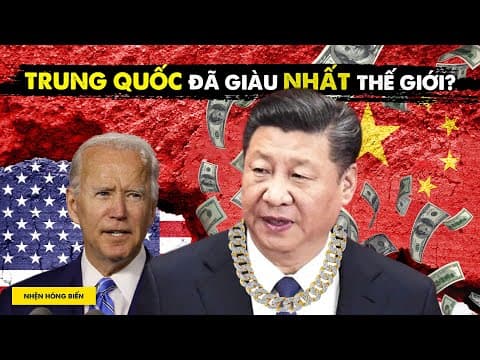 Trung Quốc có thực sự giàu hơn Mỹ không? thumbnail