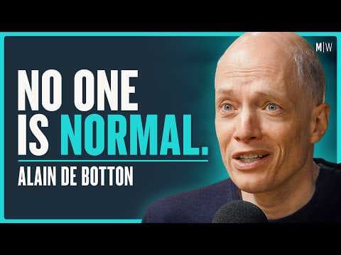 Comforting Truths About Human Nature - Alain de Botton (4K) thumbnail