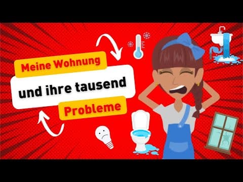 Deutsch lernen mit Dialogen | Meine Wohnung und ihre tausend Probleme😱 | Grammatik und Wortschatz thumbnail