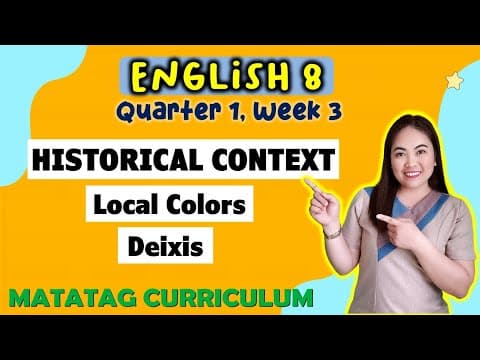 HISTORICAL CONTEXT -Deixis-Local Colors|| AFRO-ASIAN LIT||GRADE 8 || MATATAG || QUARTER 1 || WEEK 3 thumbnail