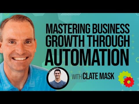 How to Automate Business Growth with Clate Mask thumbnail