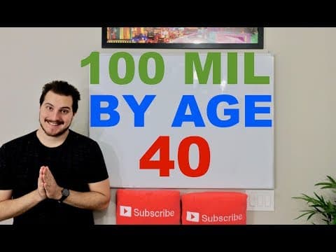 $100,000,000 Net Worth By Age 40 thumbnail