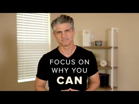Focus on the Reasons You Can thumbnail