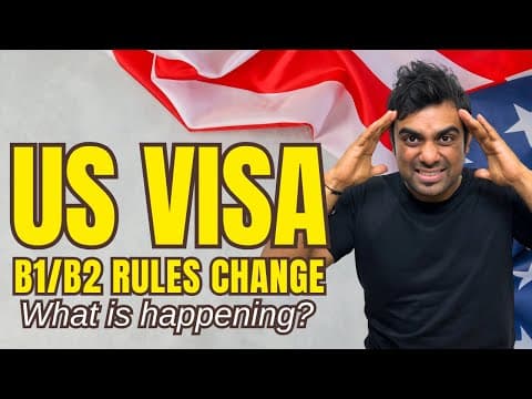 U.S. B1/B2 Visa Rules Change in 2025: What is Happening? thumbnail